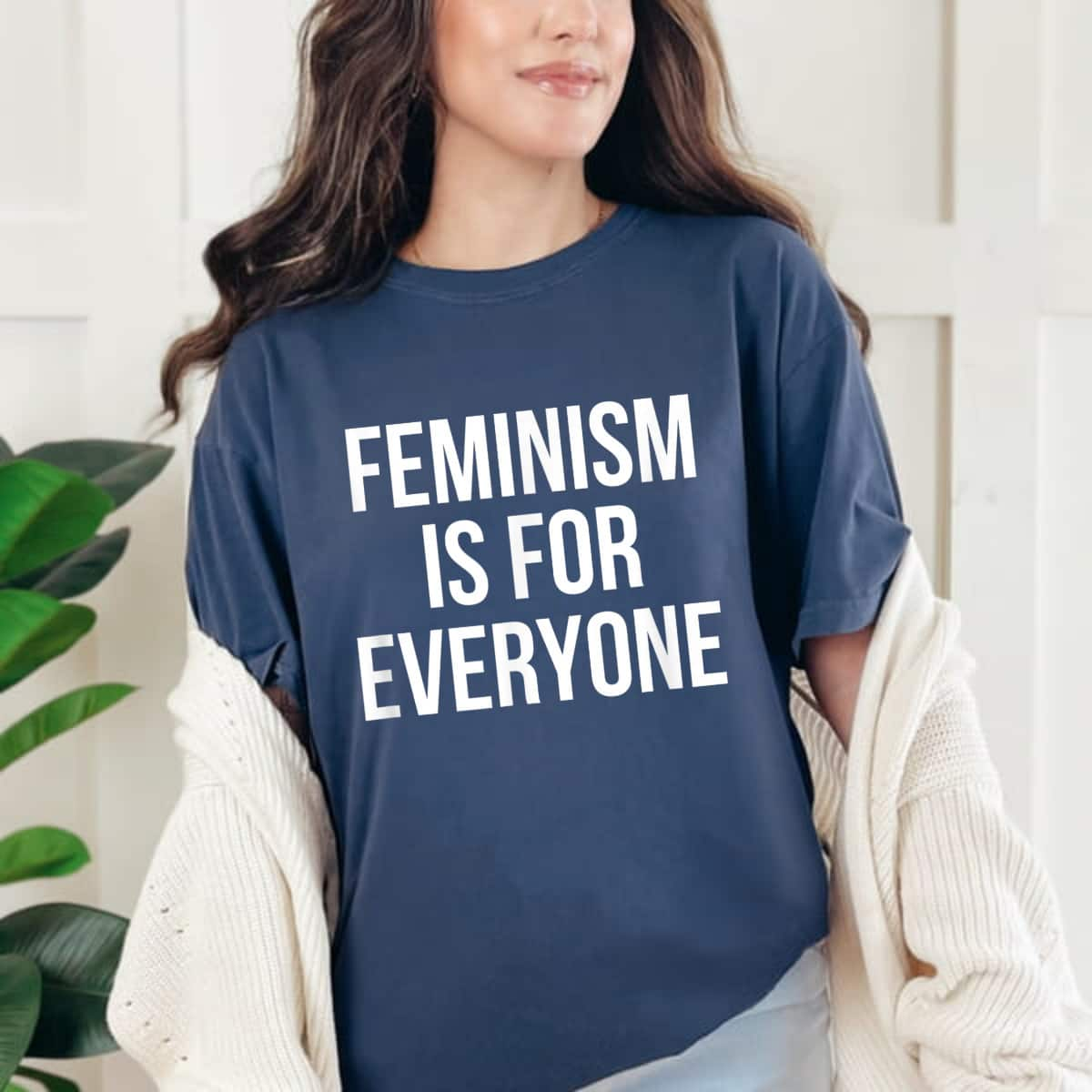 Strong Women Feminism Is For Everyone Girl Power T-Shirt