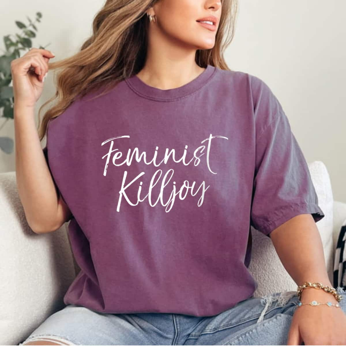 Empowerment Strong Women Feminist Killjoy Feminist Empowering T-Shirt