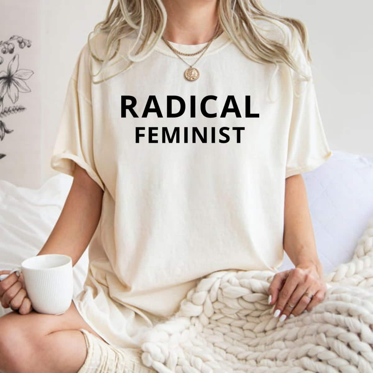 Strong Women Radical Feminist Empowerment T-Shirt Gift