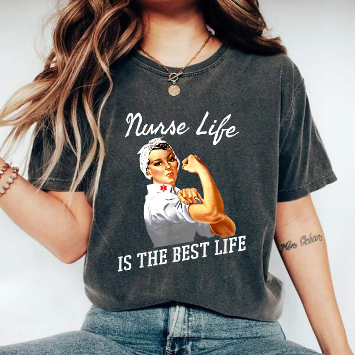 Strong Women Nurse Life Is The Best Life Rosie The Riveter Feminist T-Shirt