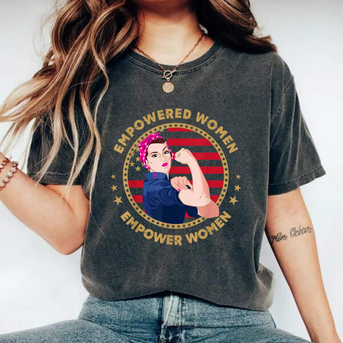 Strong Women Empower Rosie The Riveter Feminist T-Shirt