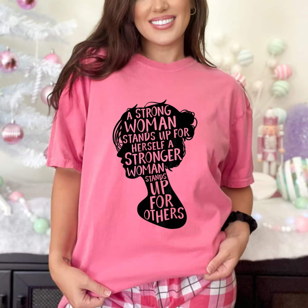 Strong Women Stands Up For Herself T-Shirt