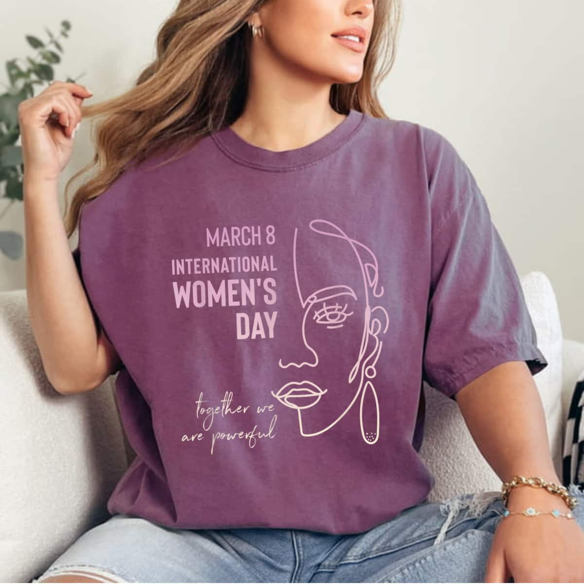 Strong Women International Women's Day Together We Are Powerful T-Shirt