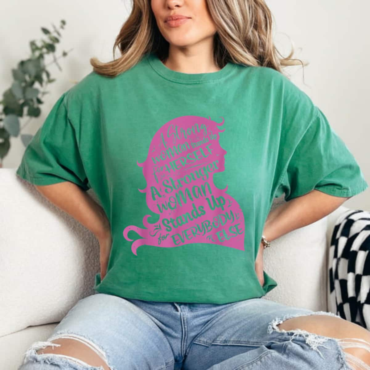 A Strong Woman Stands Up For Herself Empowerment T-Shirt