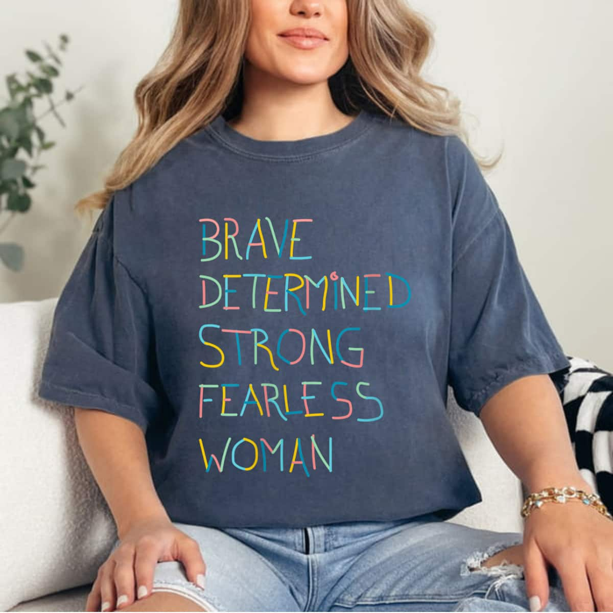 Strong Women Brave Determined Strong Fearless T-Shirt