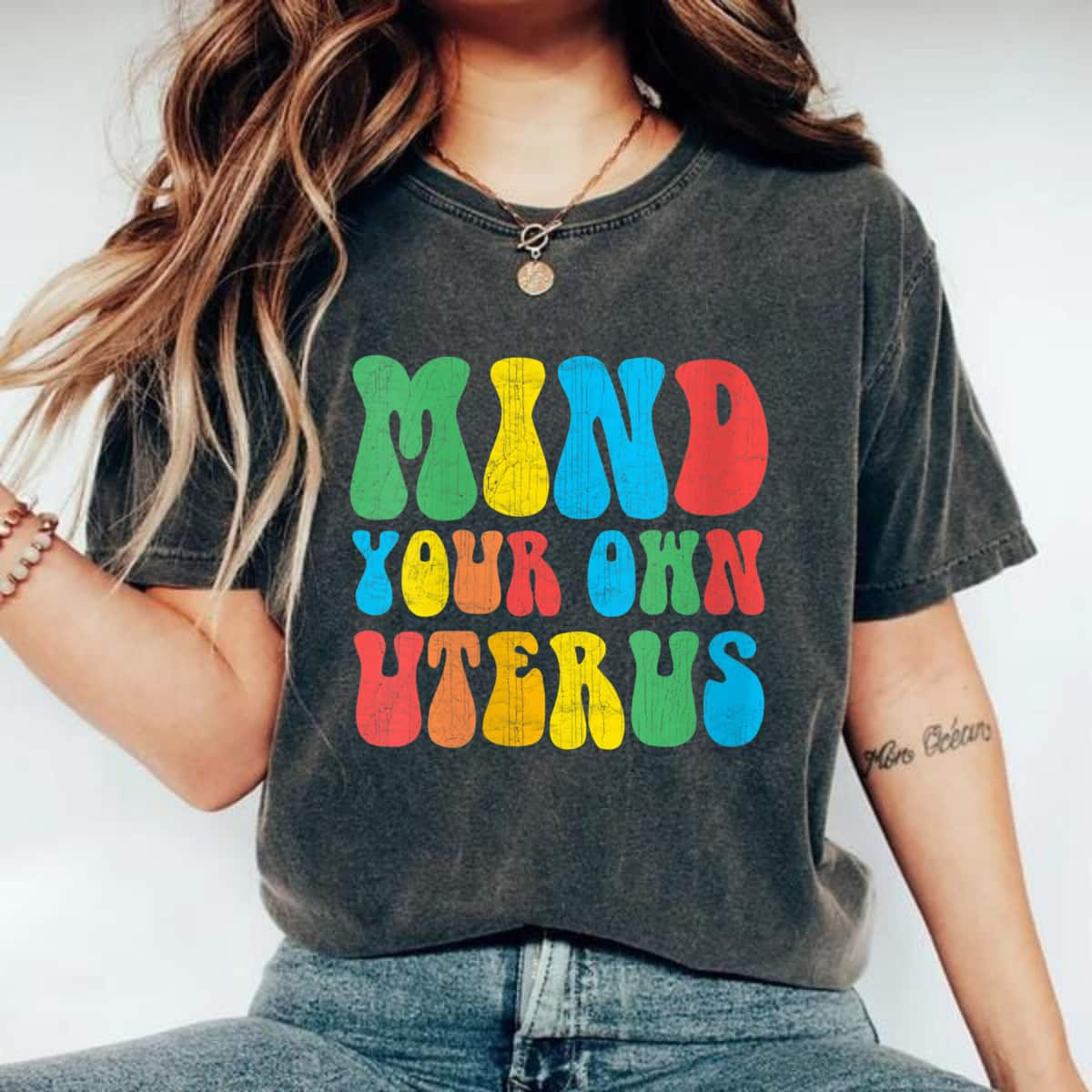 Strong Women Mind Your Own Uterus Women Empowerment T-Shirt