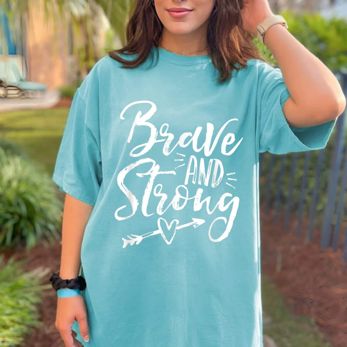 Be Brave & Strong Novelty & Motivational T-Shirt