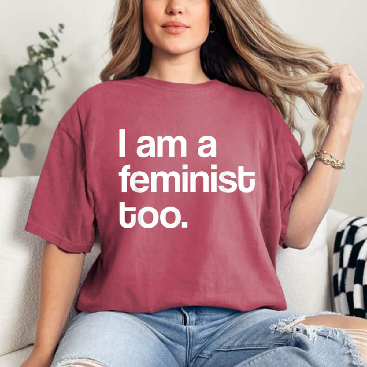 Strong Women I Am A Feminist Pro Feminism T-Shirt