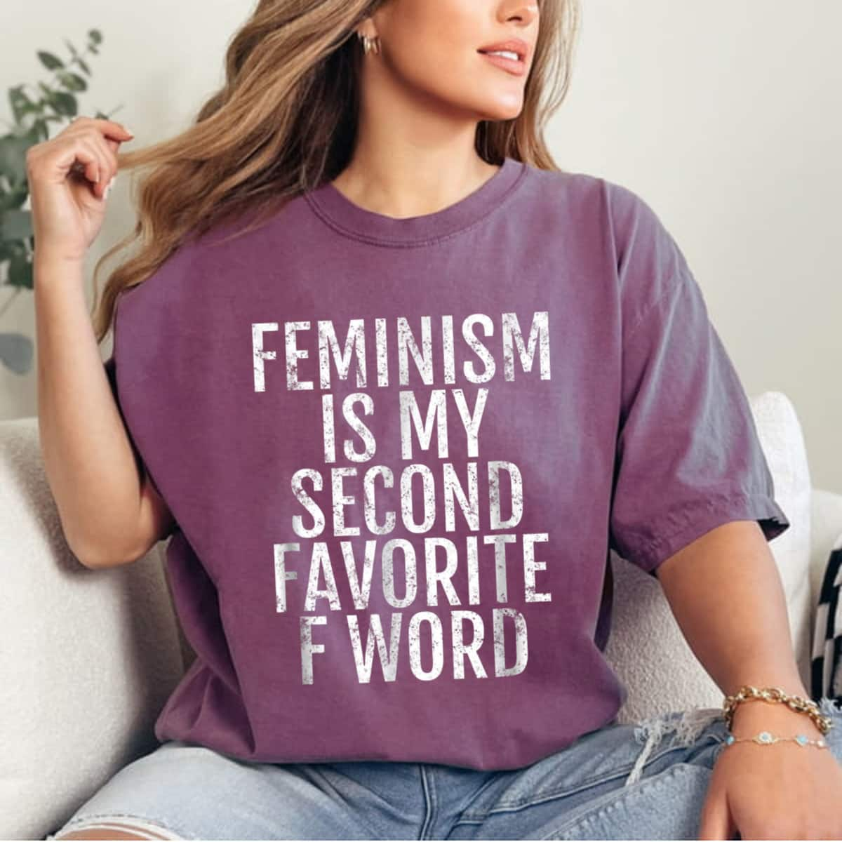 Strong Women Feminism Is My Second Favorite F Word T-Shirt