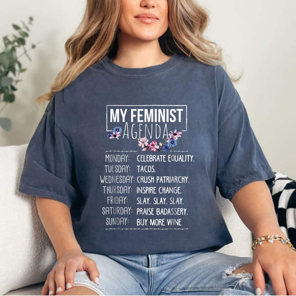 Strong Women Funny My Feminist Agenda For Teens Flowers T-Shirt