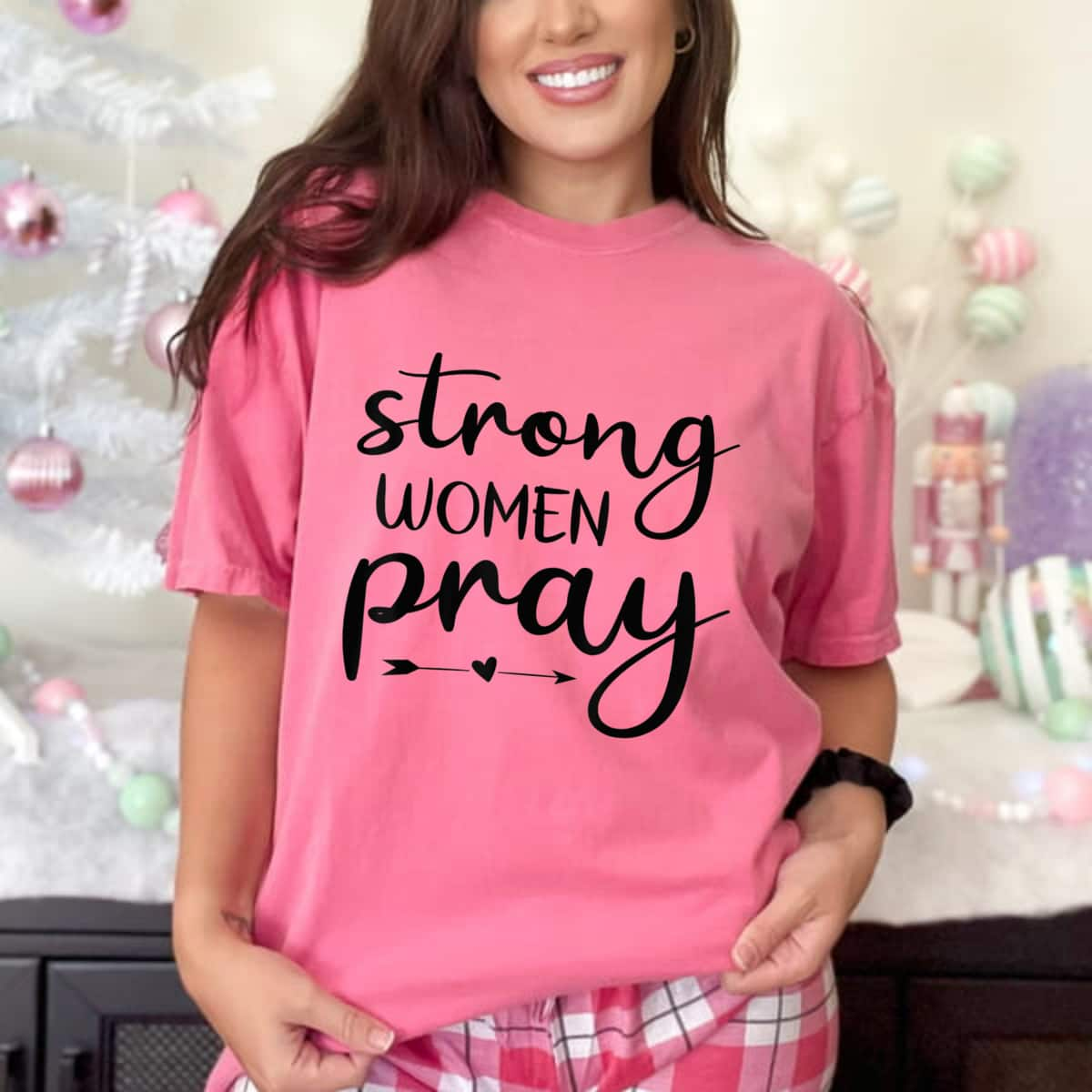 Strong Women Pray Feminist T-Shirt