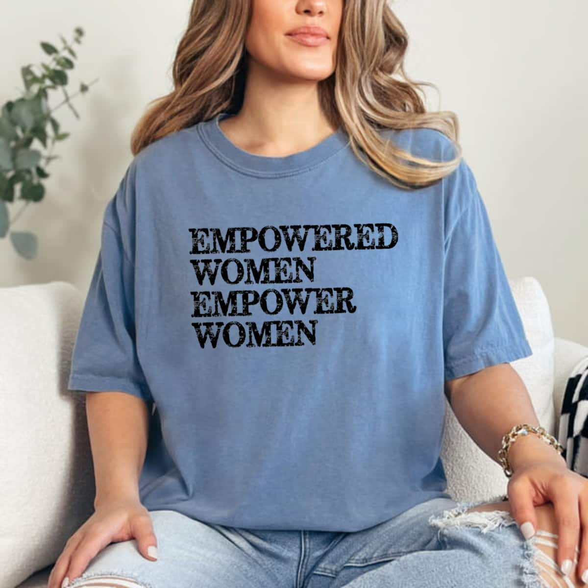 Strong Women Feminist Empowered Empower Women T-Shirt