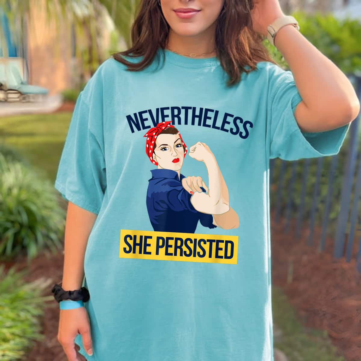 Strong Women Nevertheless She Persisted Feminist Rosie The Riveter T-Shirt