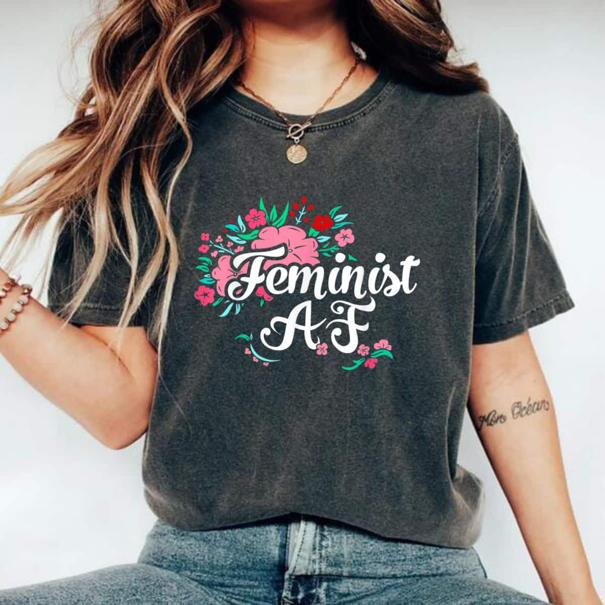 Strong Women Feminist AF With Flowers Empowerment T-Shirt