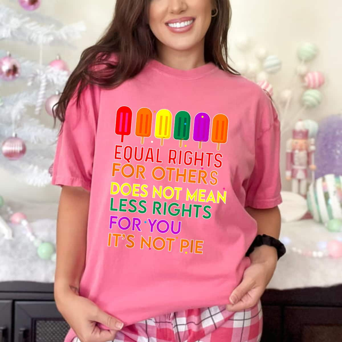 Strong Women Equal Rights For Others Does Not Mean Equality Pie Feminist T-Shirt