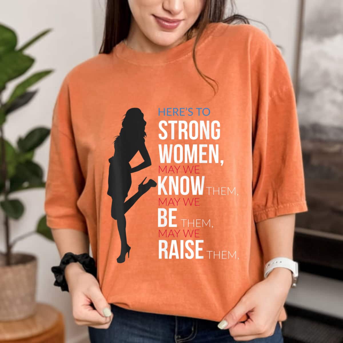 Feminist With Strong Women Quote Feminism Empowerment T-Shirt