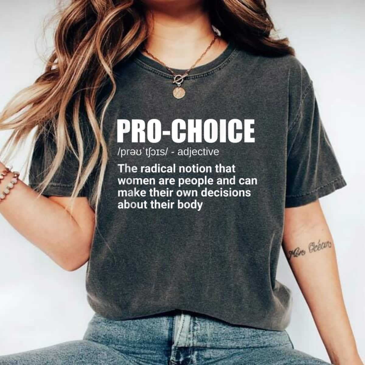 Strong Women Feminist Pro Choice My Choice Definition Rights T-Shirt