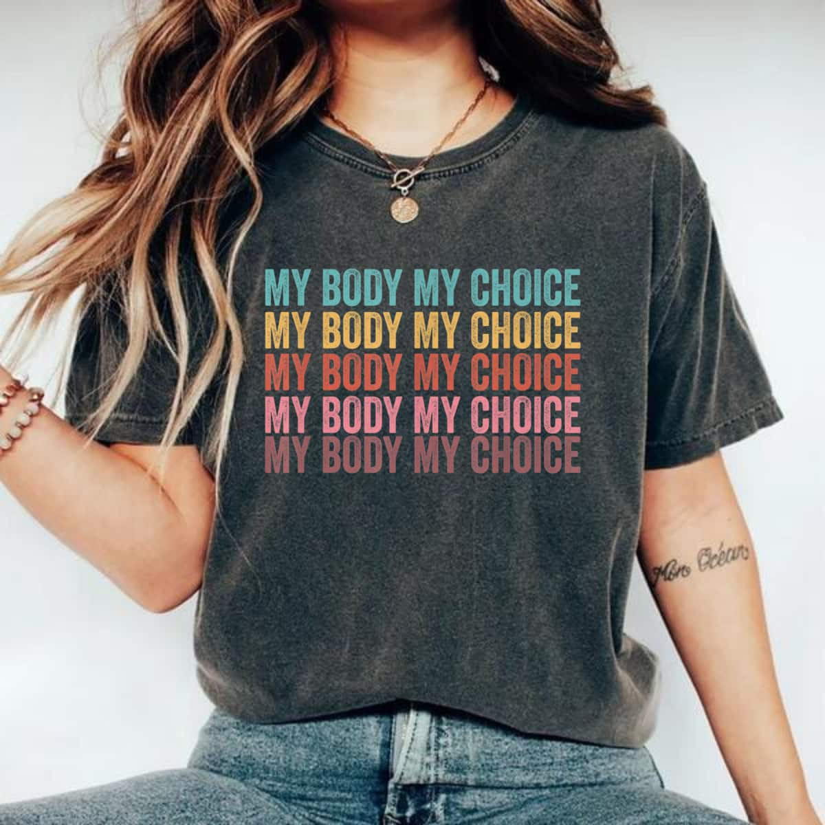 Strong Women Feminist My Body My Choice Pro Choice Reproductive Rights T-Shirt