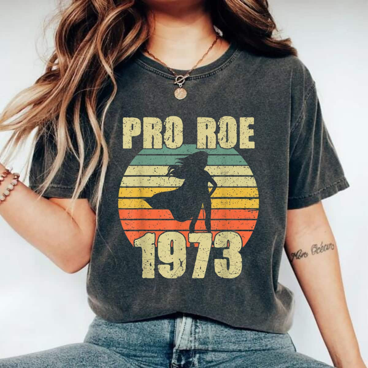 Strong Women Pro Roe 1973 Roe Vs Wade Pro Choice Feminist Rights T-Shirt