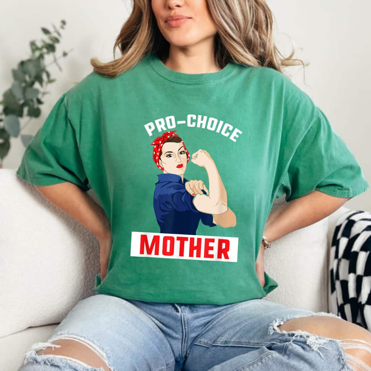 Strong Women Pro-Choice Mother Mother's Day Prochoice Feminist Mom T-Shirt