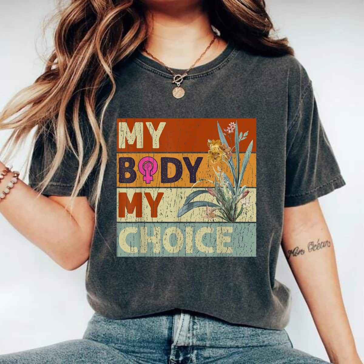 Strong Women My Body My Choice Feminist Floral Feminist T-Shirt