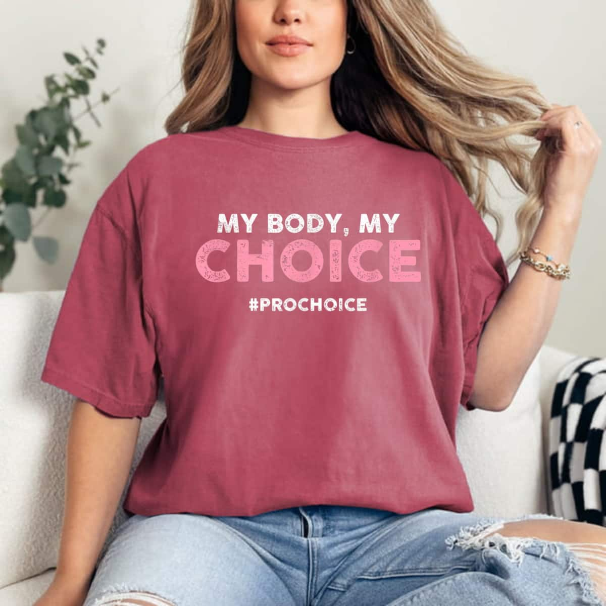 Strong Women Pro Choice My Body My Choice - Pro-Choice T-Shirt