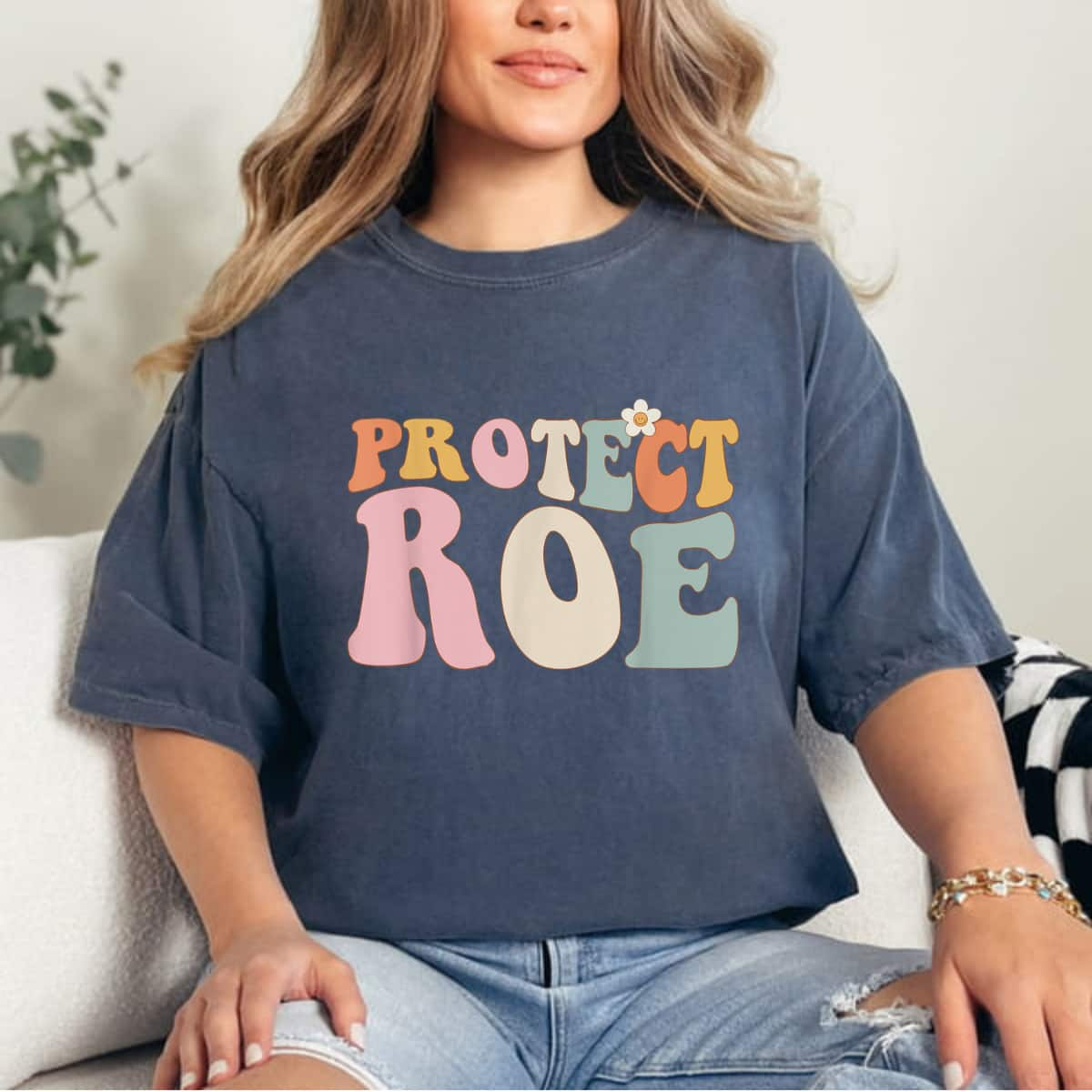 Strong Women Protect Roe V Wade Pro-Choice Reproductive Rights Feminist T-Shirt