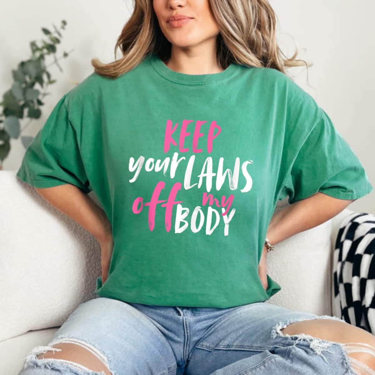 Strong Women Keep Your Laws Off My Body Rights T-Shirt