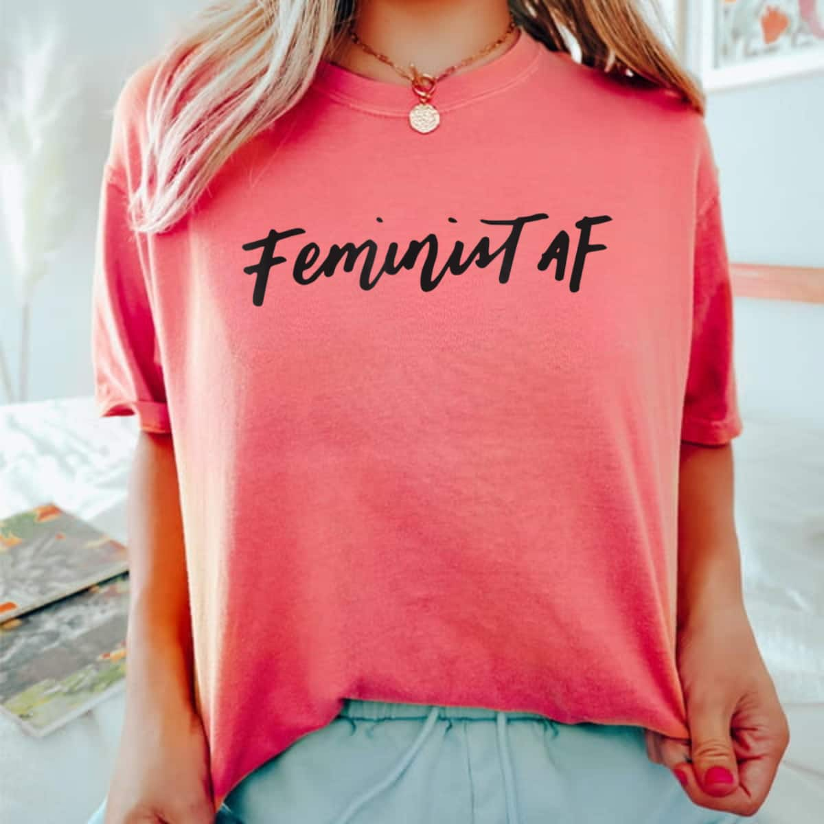 Strong Women Feminist AF Funny Feminism Empowerment T-Shirt