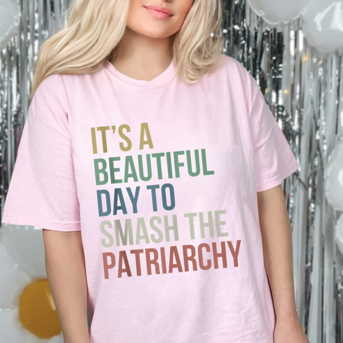 Strong Women It's A Beautiful Day To Smash Patriarchy Pro Choice Feminist T-Shirt