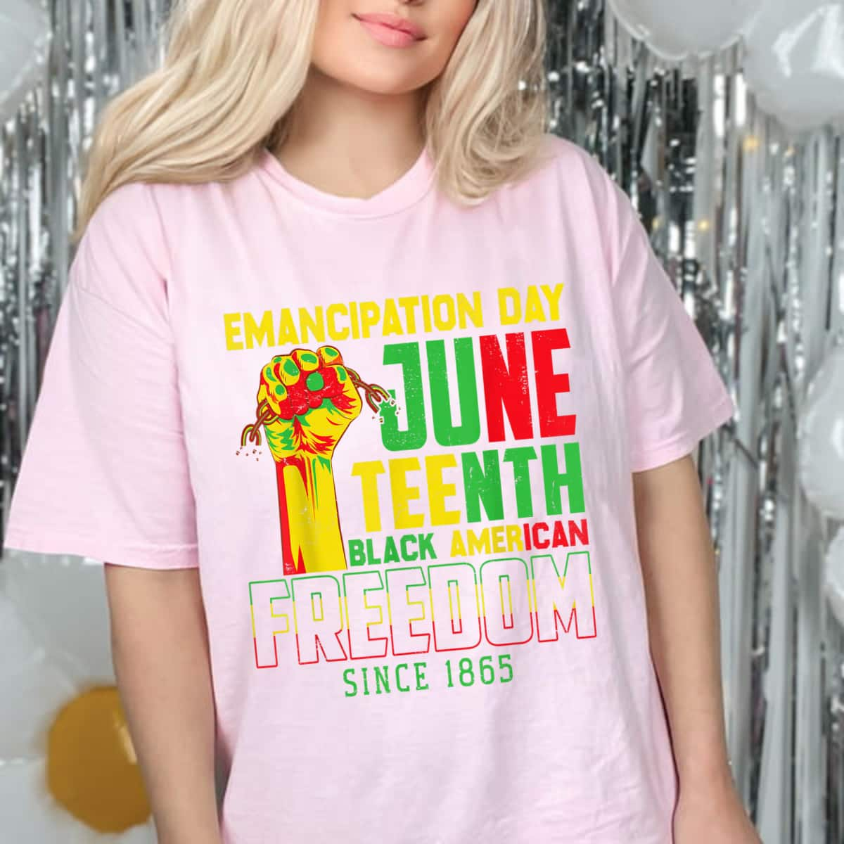 Strong Women Emancipation Day Juneteenth Black American Freedom Since 1865 T-Shirt