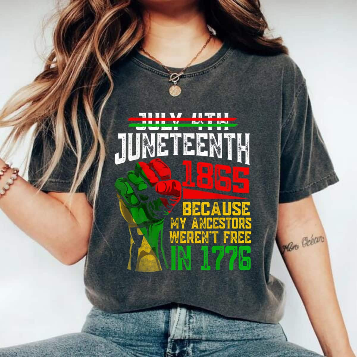 Strong Women July 4th Juneteenth 1865 Because My Ancestors T-Shirt