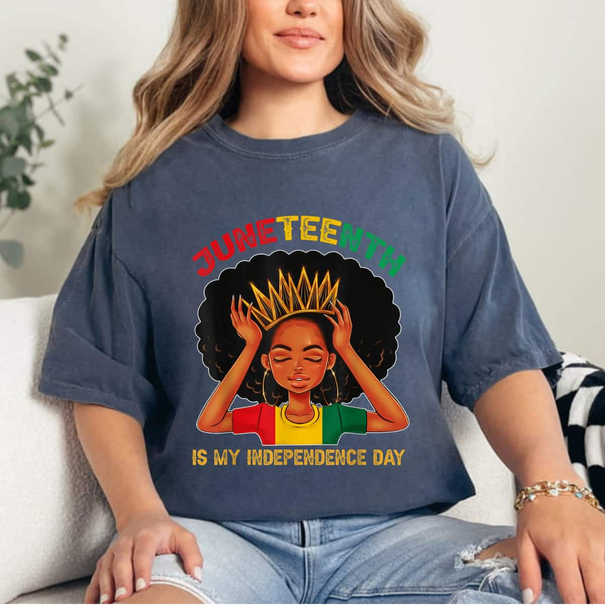 Strong Women Juneteenth Is My Independence Day - Black Girl Black Queen T-Shirt