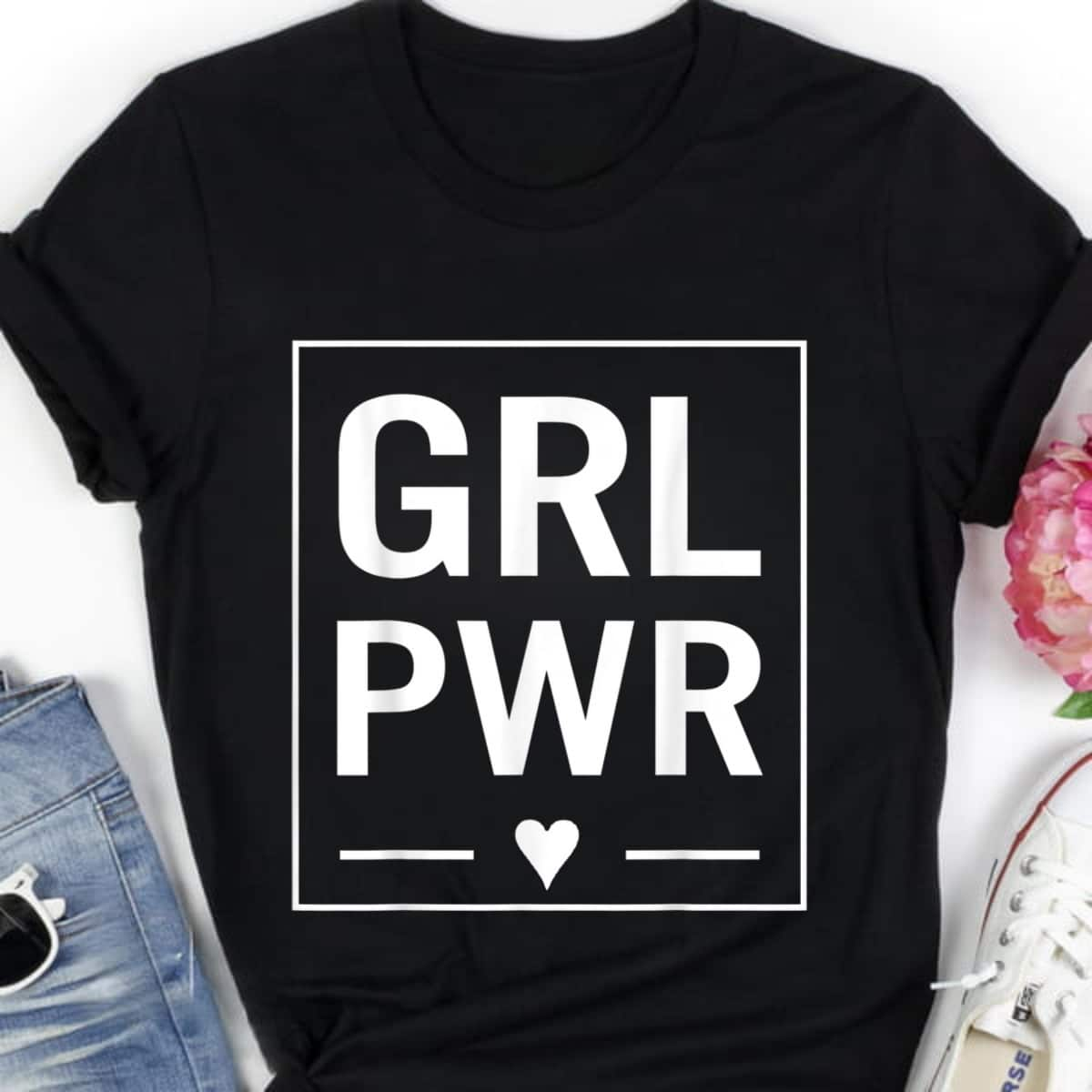 Grl Pwr Girl Power Feminist Activist Feminism Emprowered Her T-Shirt