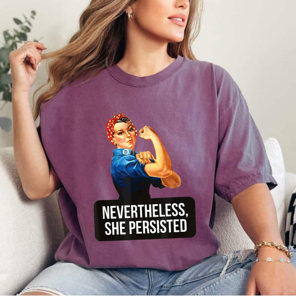 Women Rights Nevertheless She Persisted Rosie The Riveter T-Shirt