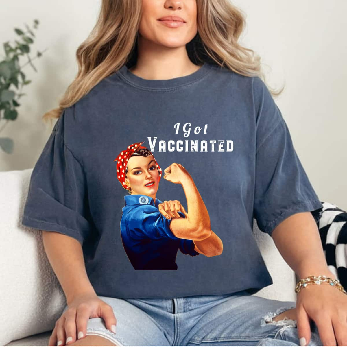 Pro Vaccine Vaccinated Rosie The Riveter Pro Vaccine T-Shirt