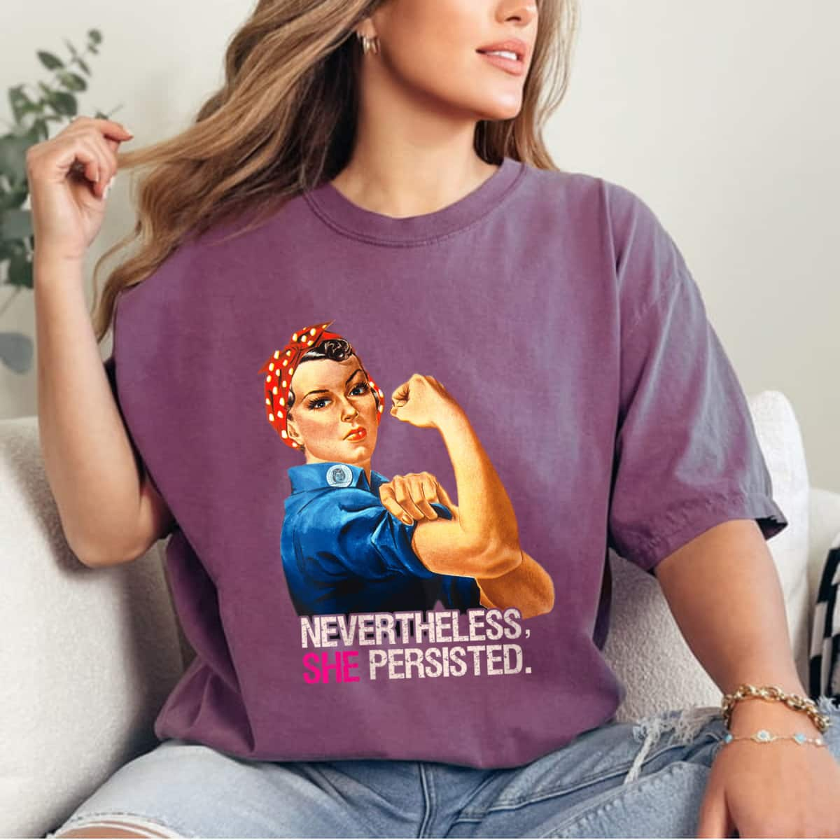 Womens Nevertheless She Persisted Rosie The Riveter T-Shirt