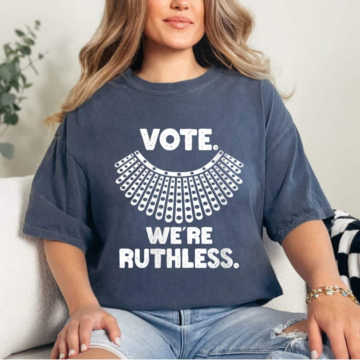 Womens Vote We're Ruthless Feminist Rights T-Shirt