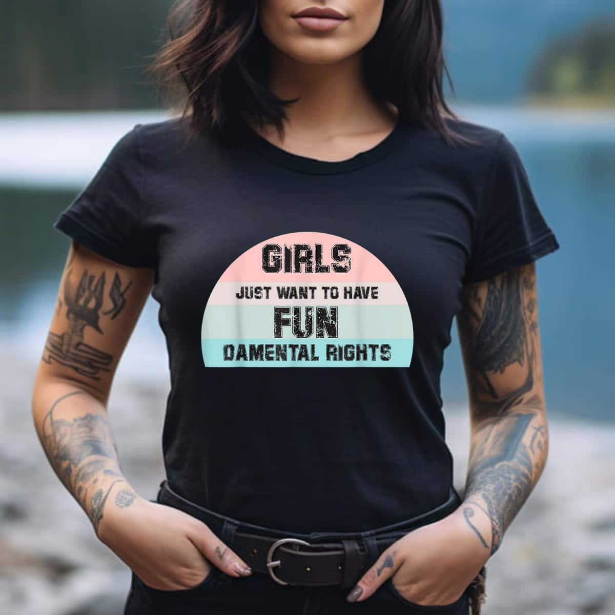 Feminism Girls Just Want To Have FUNdamental Rights Feminist T-Shirt