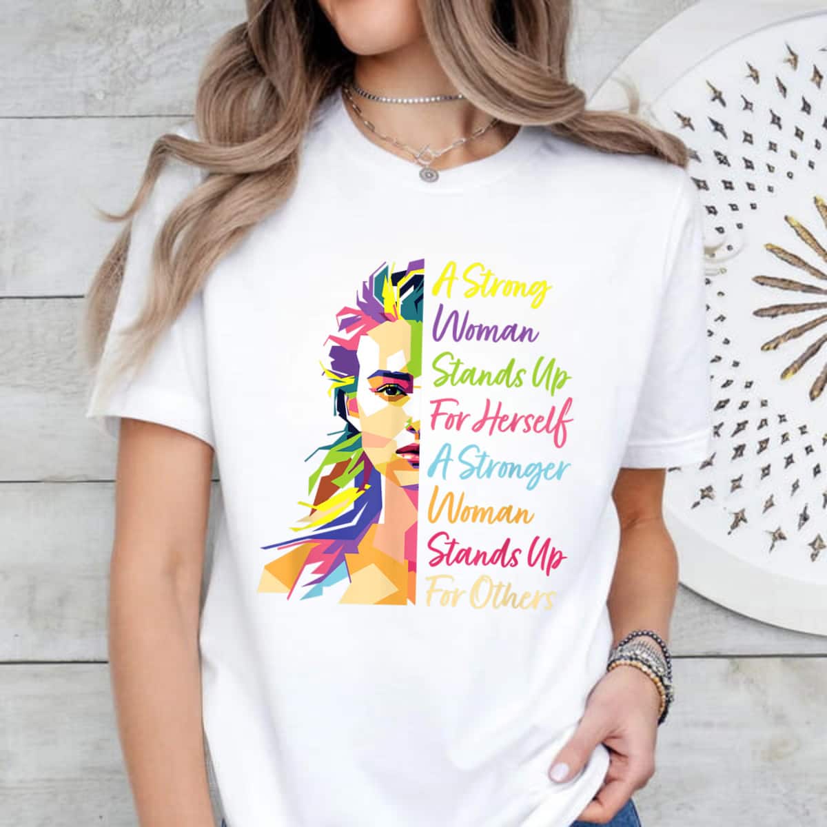 A Strong Woman Stands Up For Herself Feminist Social Rights T-Shirt