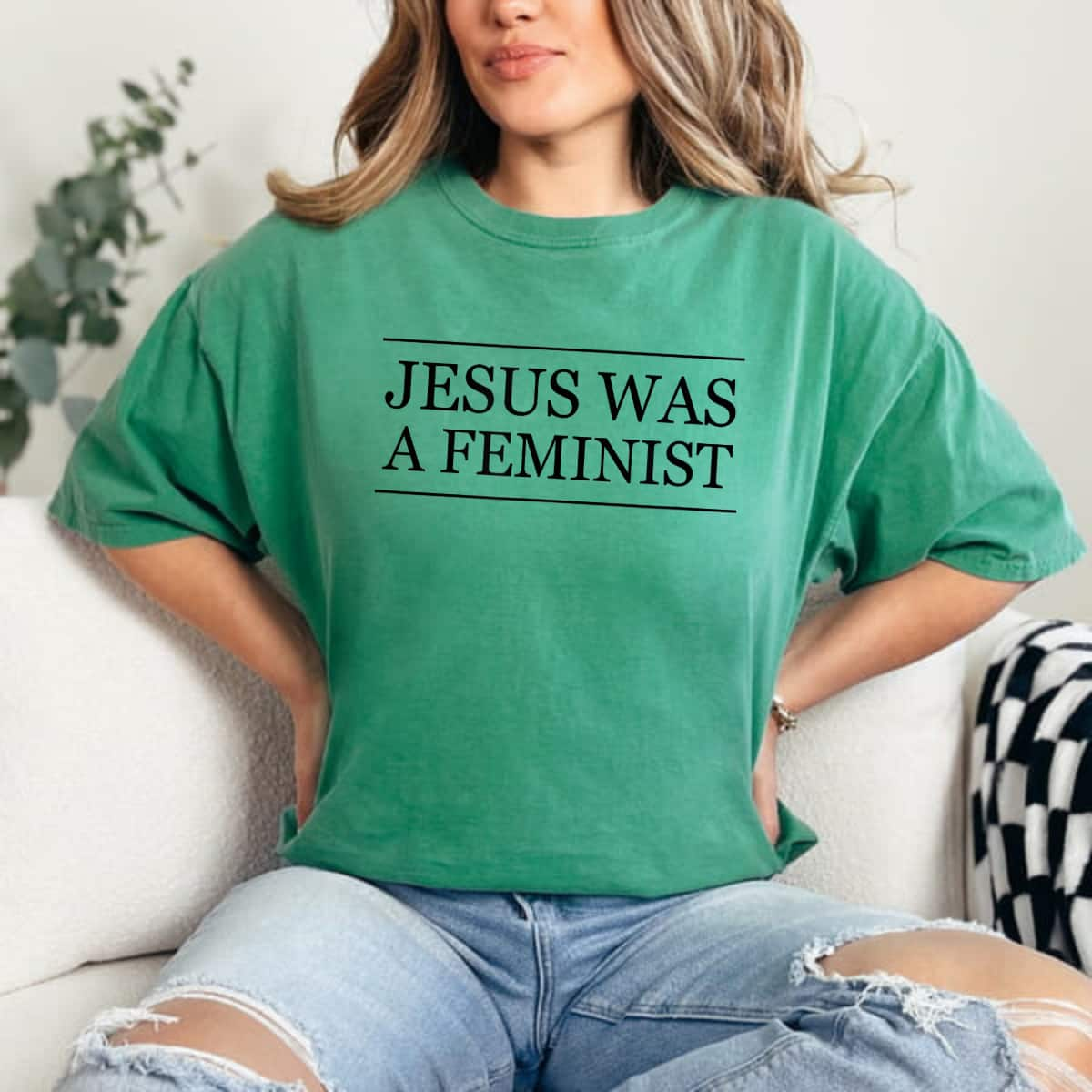 Top That Says - JESUS Was A FEMINIST Christian Feminism - T-Shirt