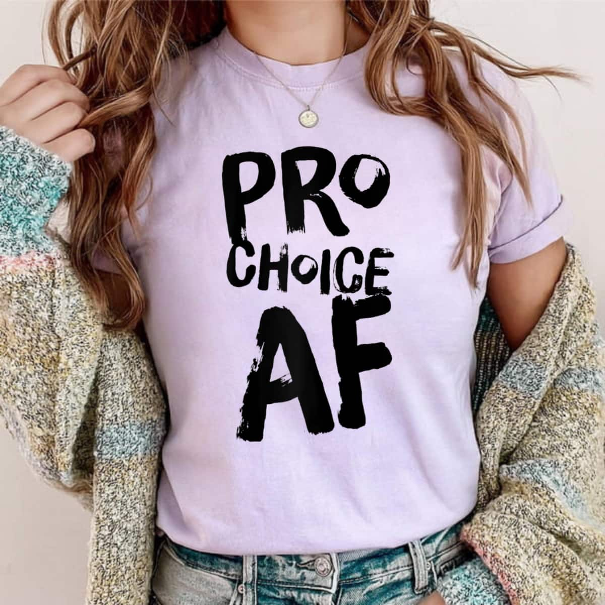 Pro Choice AF Pro Abortion Feminist Feminism Women T-Shirt