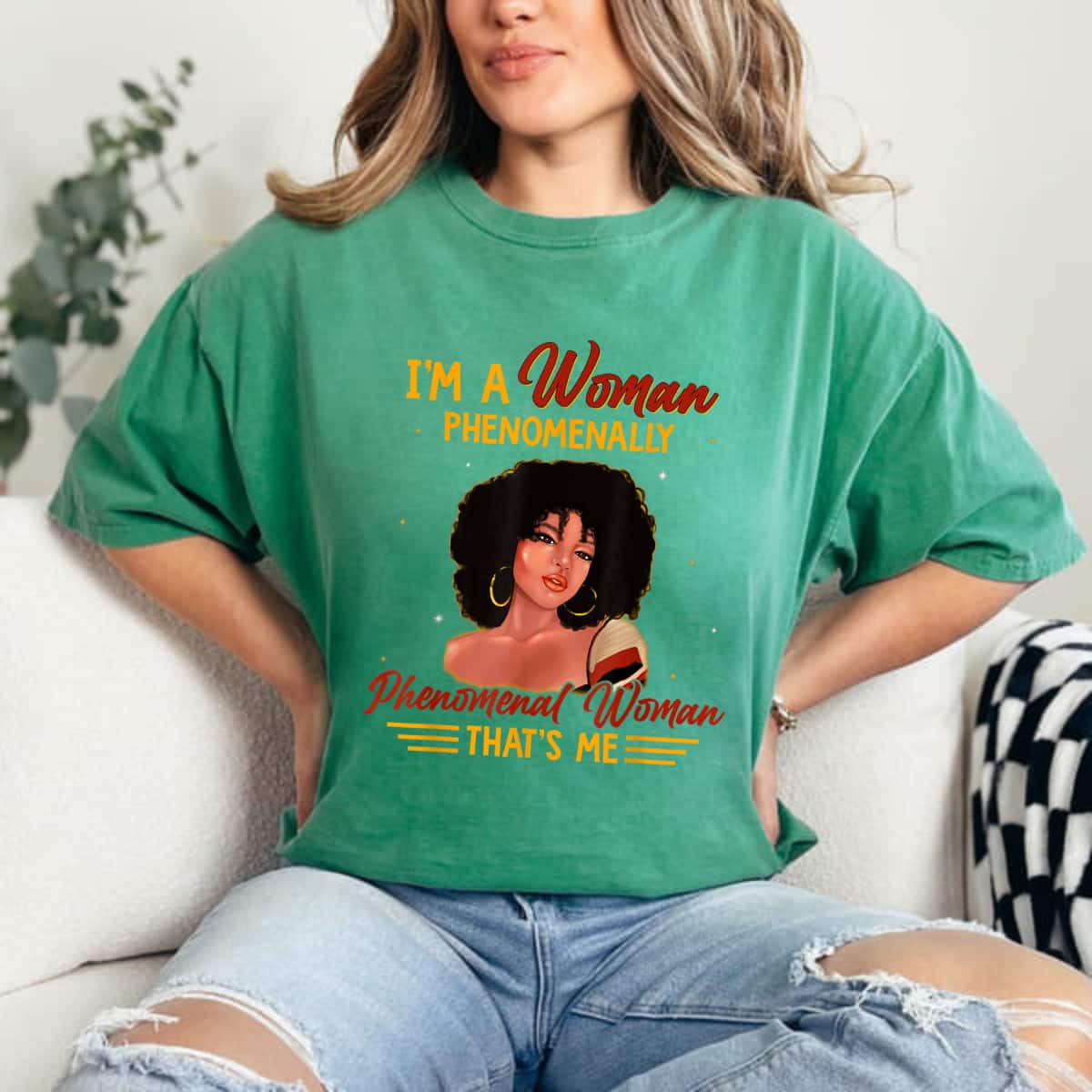 Phenomenal Woman - Feminist T-Shirt