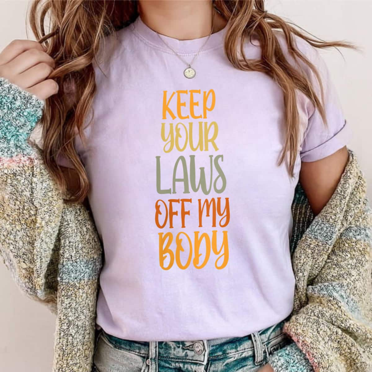 Womens Pro Choice Feminist Keep Your Laws Off My Body T-Shirt