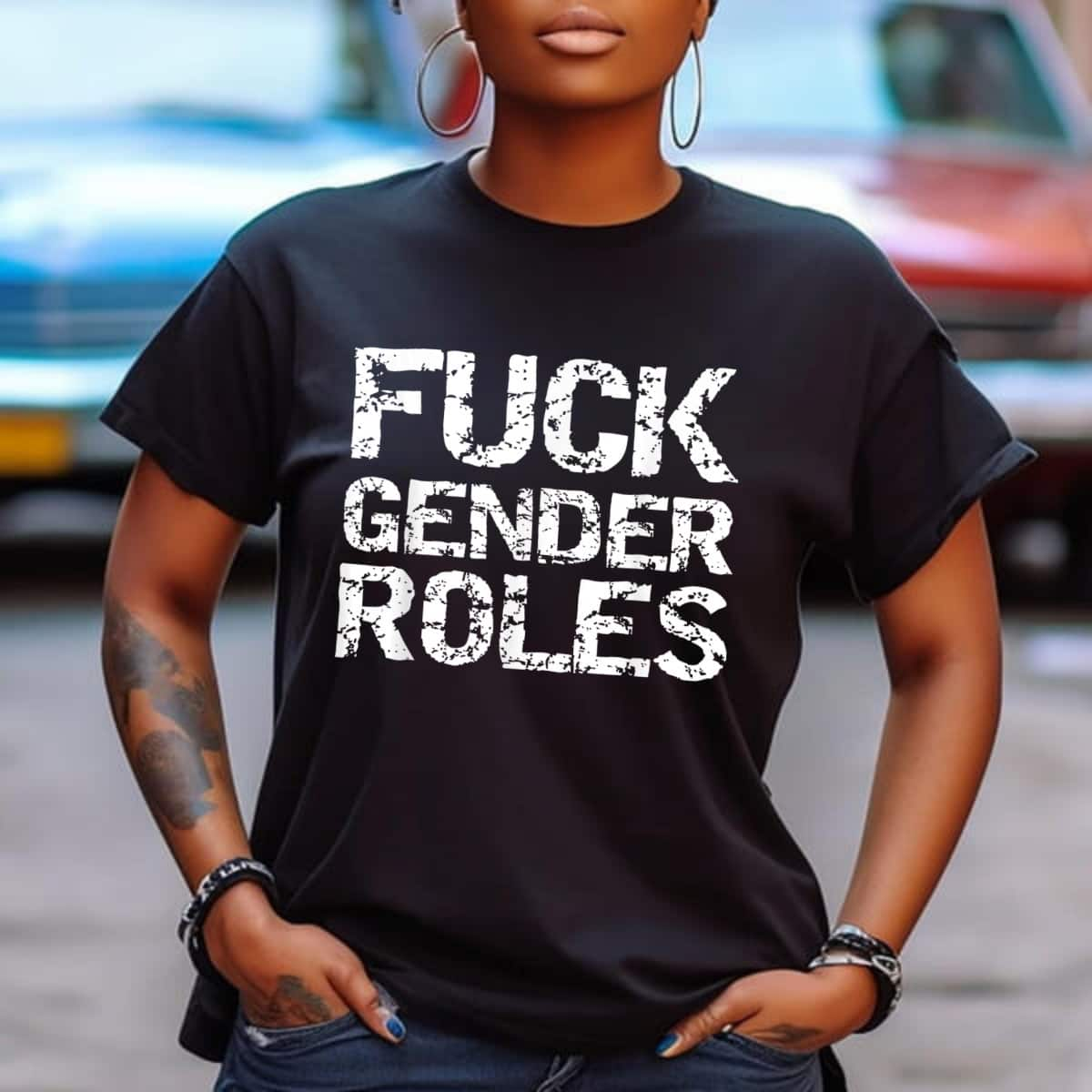 Distressed Feminism Quote For Feminists Fuck Gender Roles T-Shirt