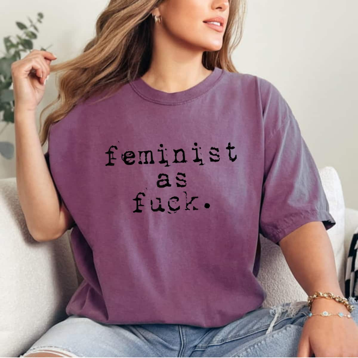 Feminist - Feminist As Fuck T-Shirt