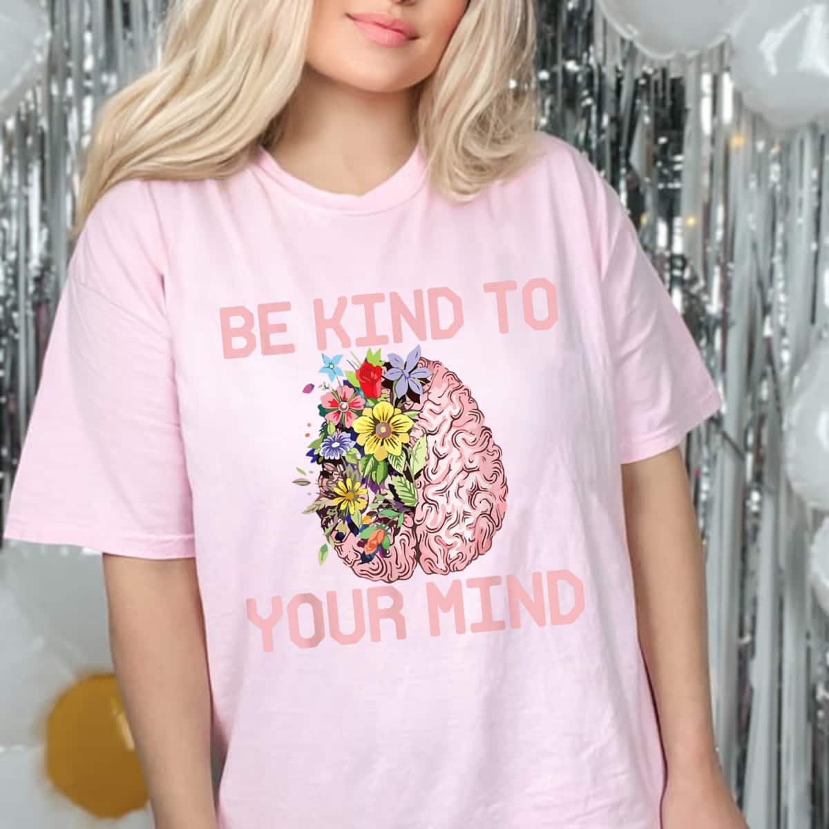 Be Kind To Your Mind Mental Health Awareness Therapist Quote T-Shirt