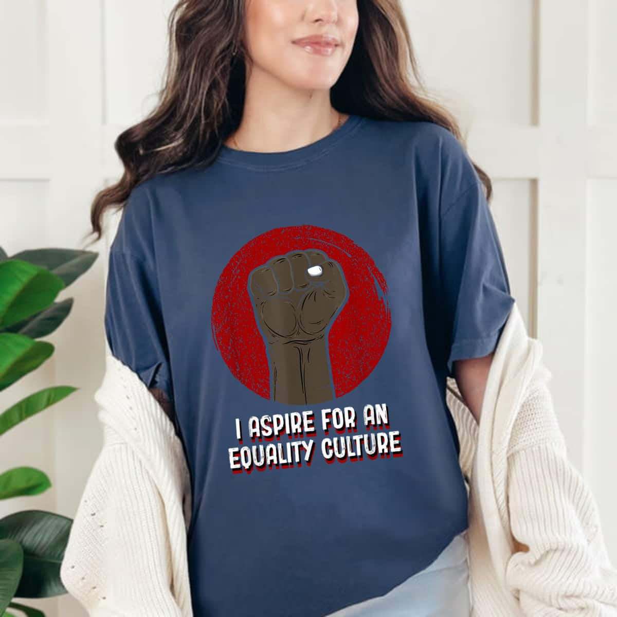 I Aspire For An Equality Culture Social Justice T-Shirt