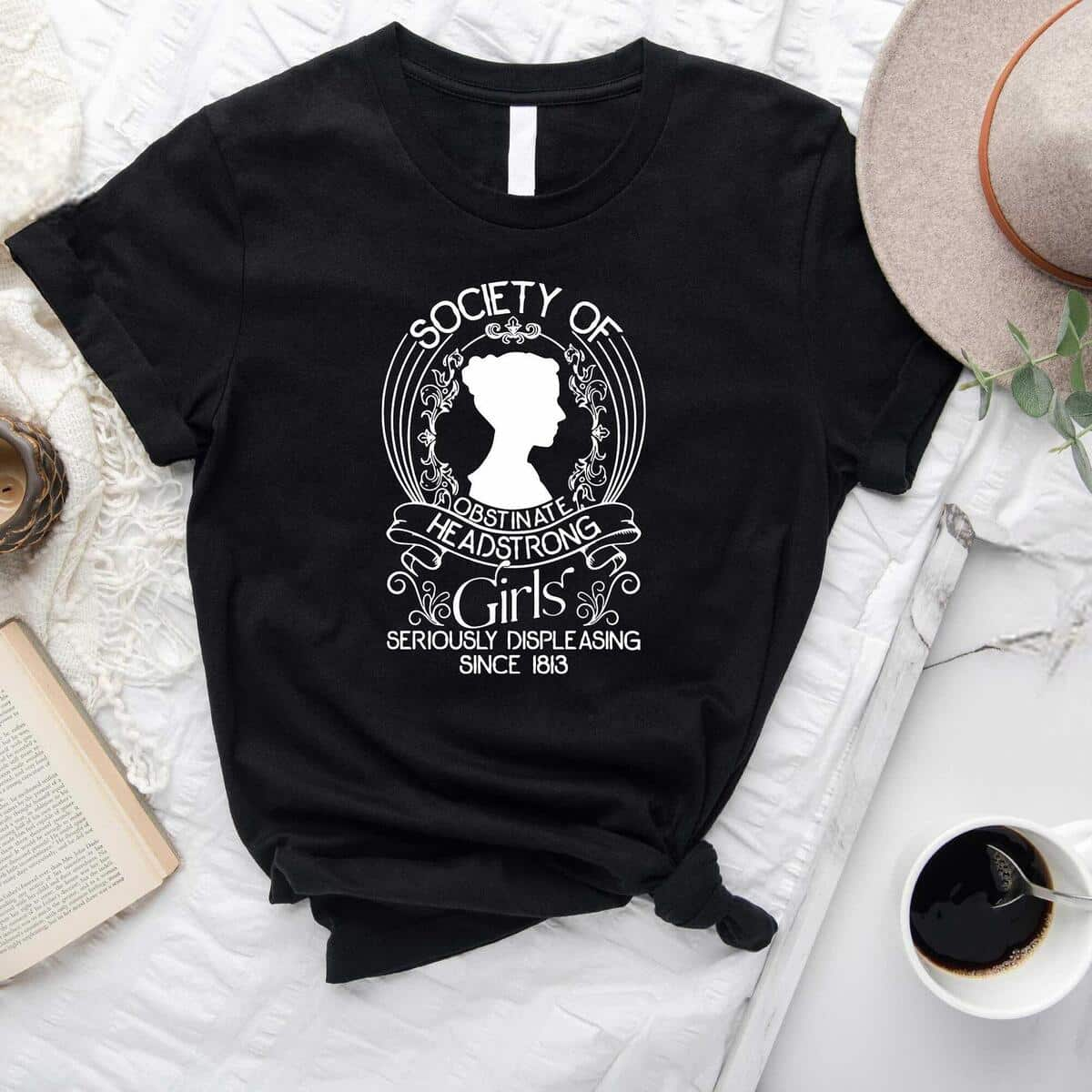 Society Of Obstinate Headstrong Girls T-Shirt Feminist Gift