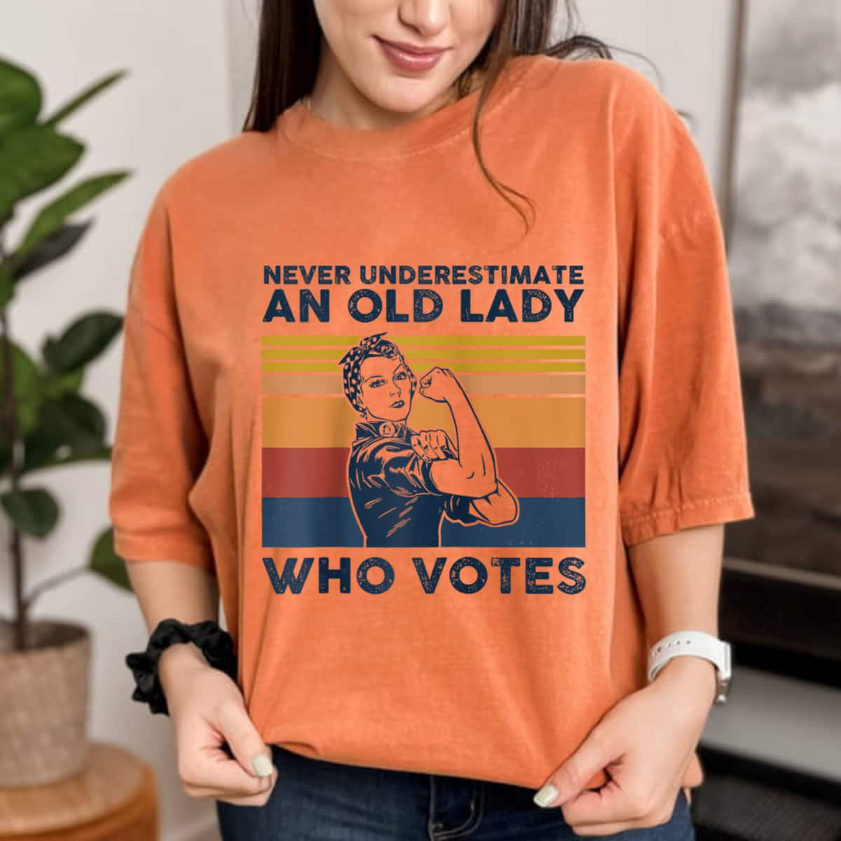 Never Underestimate An Old Lady Who Votes Feminist Empowered Gift T-Shirt